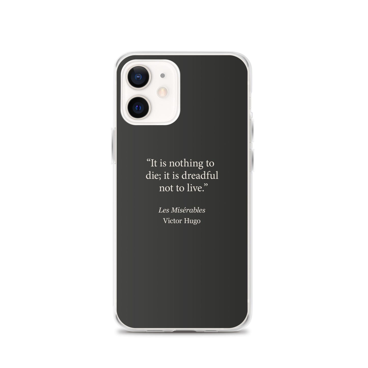 Les Miserables Quote Case