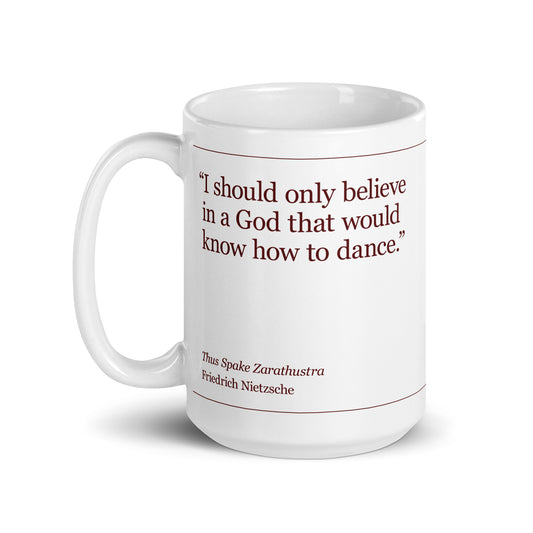 Thus Spake Zarathustra Quote Mug